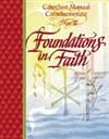 Foundations In Faith: Catechist Manual-B by RCL Benziger 347-9780782907605 Foundations In Faith: Catechist Manual - Year B by RCL Benziger 347-9780782907605 FREE SHIPPING on …