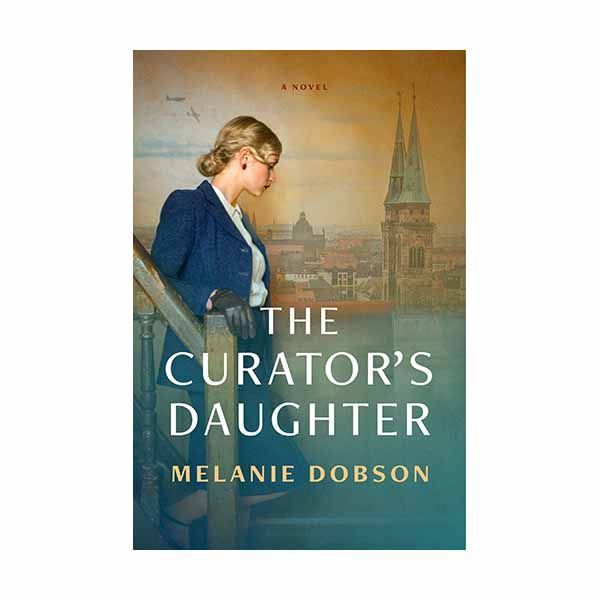 "The Curator's Daughter" by Melanie Dobson - 9781496444172