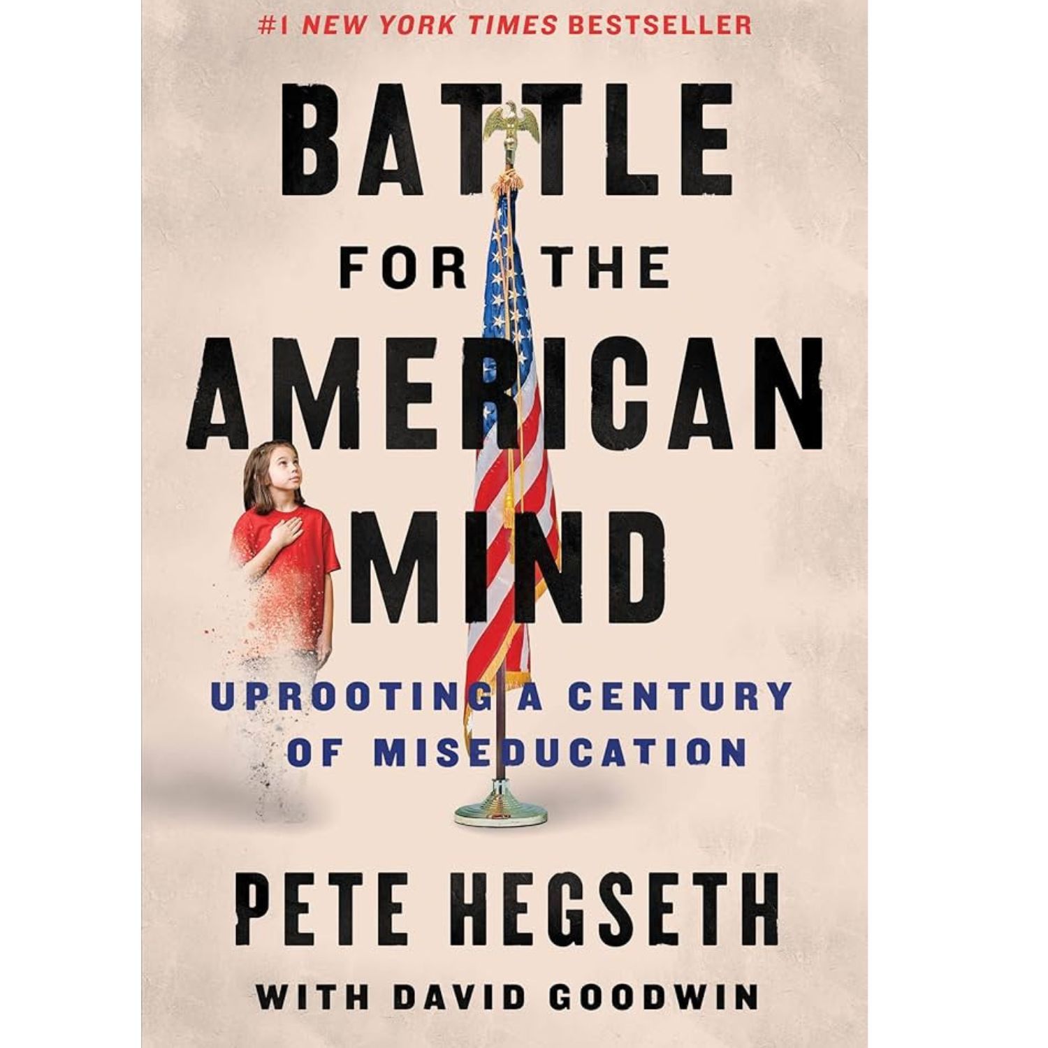 Battle-for-the-American-Mind-Uprooting-a-Century-of-Miseducation-9780063215047