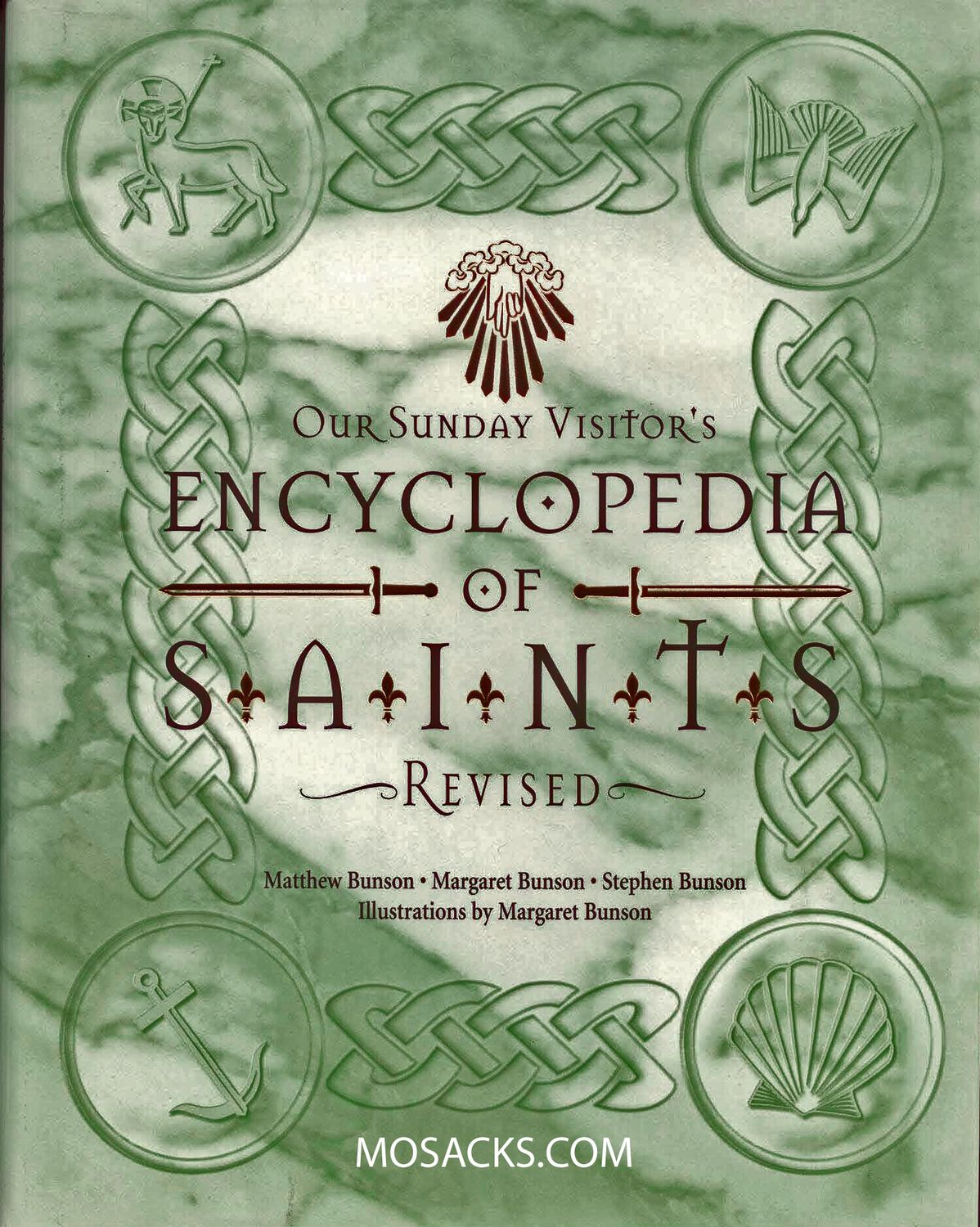 Our Sunday Visitor's Encyclopedia of Saints