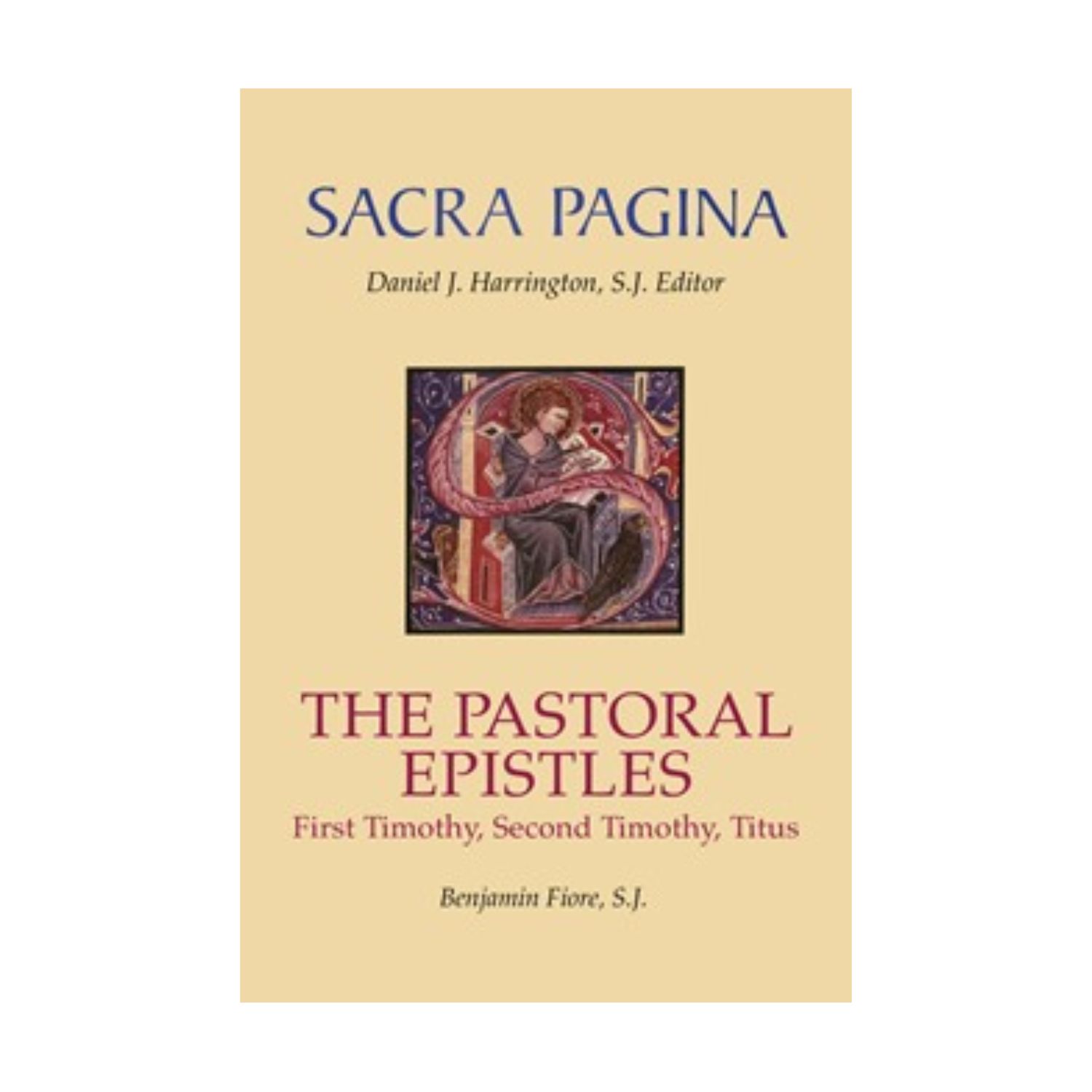 Sacra Pagina Pastoral Epistle: Timothy & Titus Bible Commentary