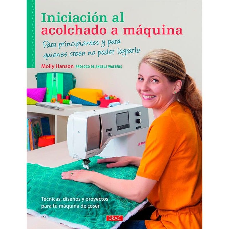 Libro iniciaci�n al acolchado a m�quina