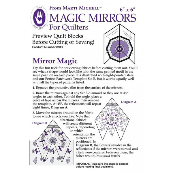 Magic mirrors for quilters from Marti Michell 6x6"