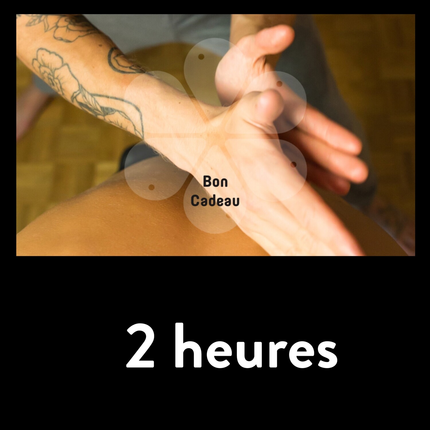 Carte cadeau pour: 
un massage de 2 heures au choix
(temps d’accueil offert de 30 min supplémentaires au massage afin de le personnaliser au mieux)
OU une initiation au massage de 2h