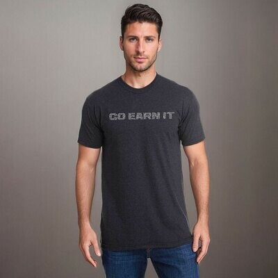 Go Earn It Ultra-Soft Tee