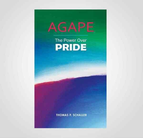 Agape – The Power of Pride