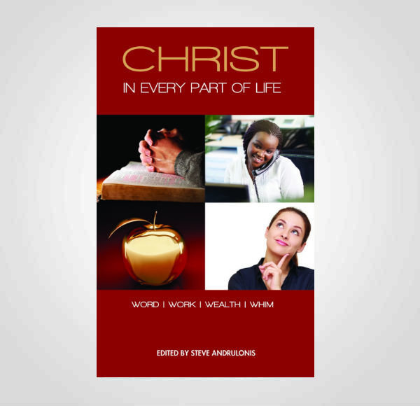 Christ in Every Part of Life