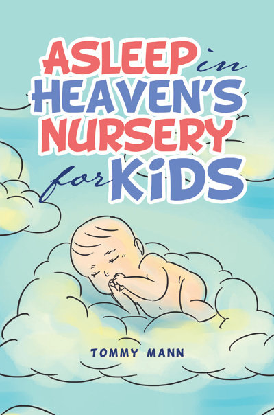 Asleep in Heaven's Nursery for Kids Asleep in Heaven's Nursery for Kids