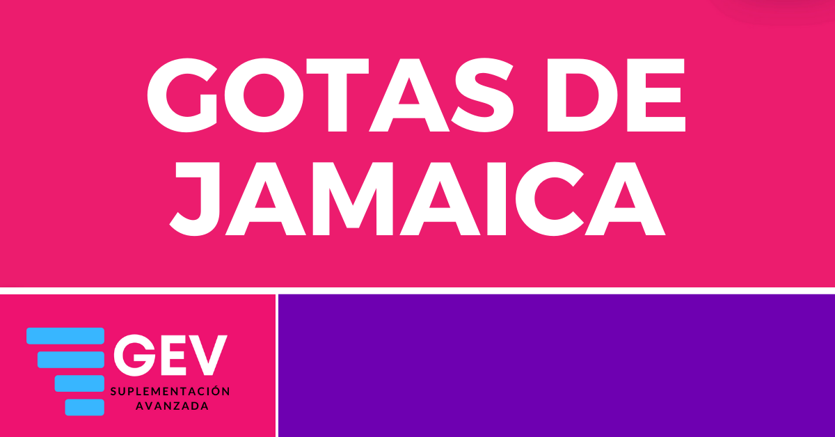 GOTAS DE JAMAICA