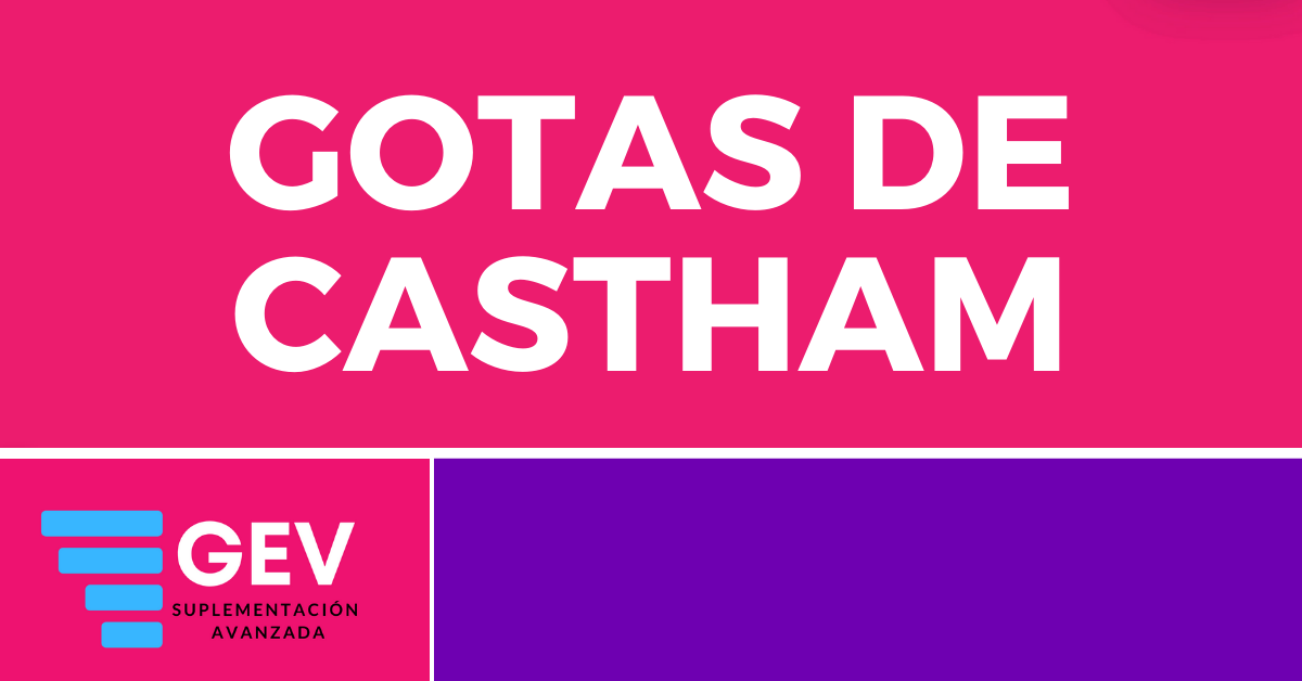 GOTAS DE CASTHAM