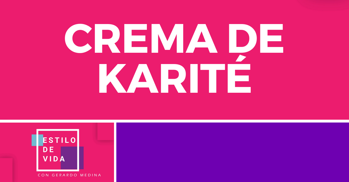 CREMA DE KARITE