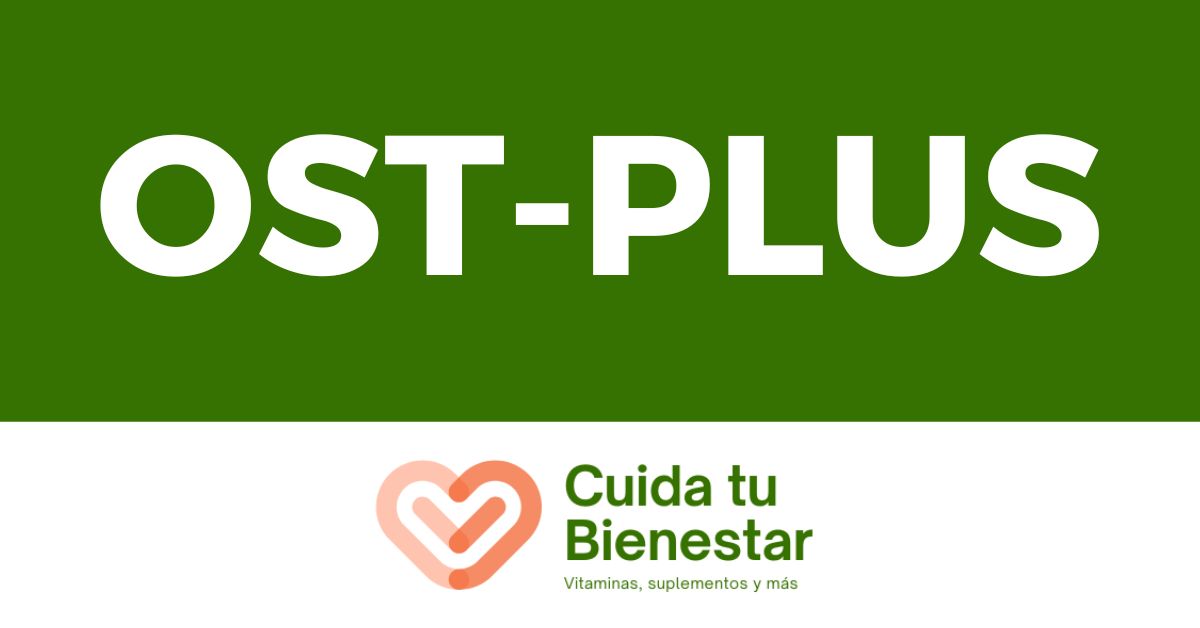 OS-T PLUS (SUPLEMENTO PARA OSTEOPOROSIS Y PROBLEMAS DE LA MUJER)