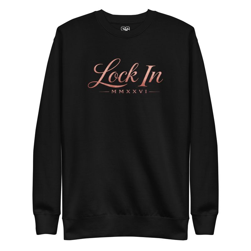 "LOCK IN" Ladies Premium Sweatshirt