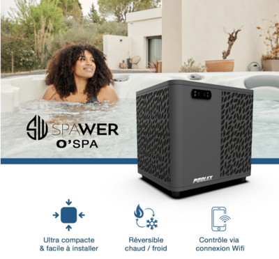 Pompe à chaleur pour Spas SPAWER O&#39;SPA