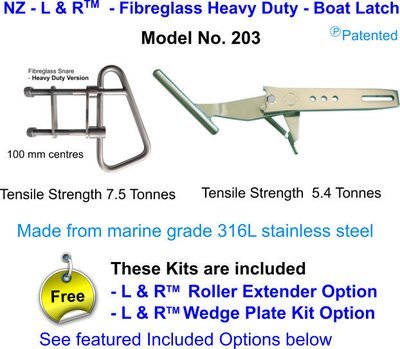 New Zealand - L & R - Fibreglass Heavy Duty Snare - Boat Latch FOR boats over 21 ft (6.5M)