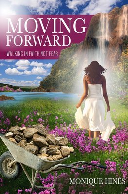 Moving Forward to Fulfill Your Destiny Journal (Women's Cover)
