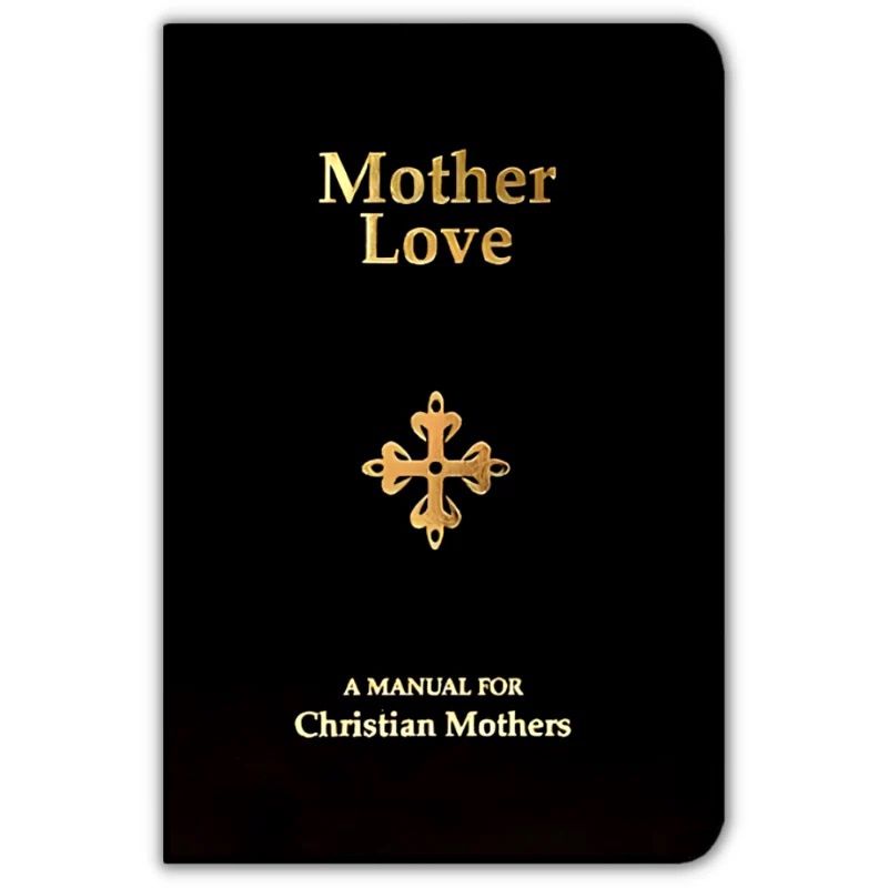 Mother Love (Angelus Press)