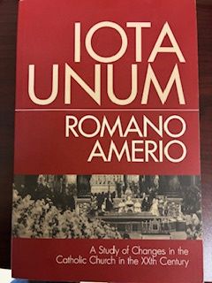 Iota Unum, by Romano Amerio (used)