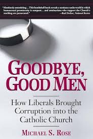 Goodbye, Good Men, by Michael S. Rose
