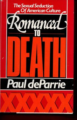 Romanced to Death, by Paul deParrie