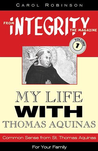 My Life with Thomas Aquinas, by Carol Robinson