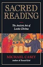 Sacred Reading The Ancient Art of Lectio Divina by Michael Casey
