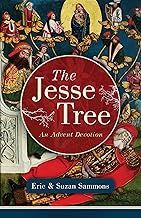 The Jesse Tree by Eric &amp; Susan Sammons