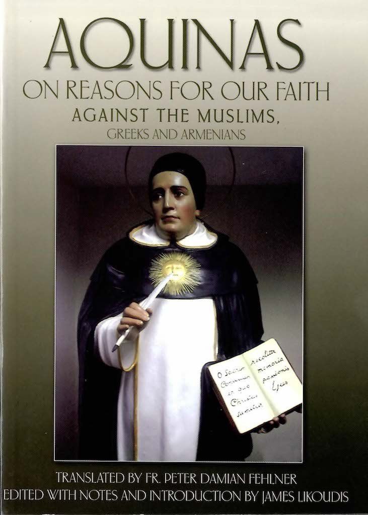 On Reasons for Our Faith, by Thomas Aquinas