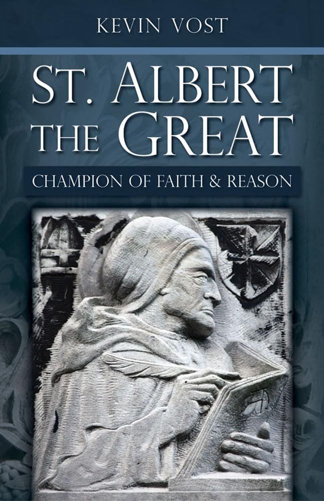 St. Albert the Great, by Kevin Vost