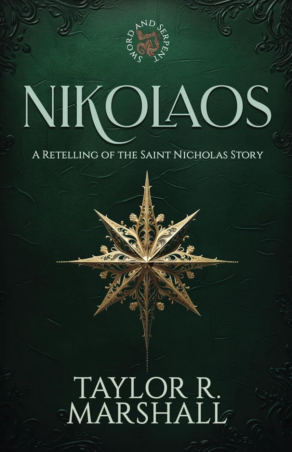 Nikolaos, by Taylor Marshall