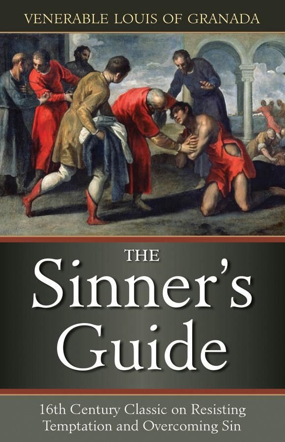 The Sinner's Guide, by Ven Louis of Granada