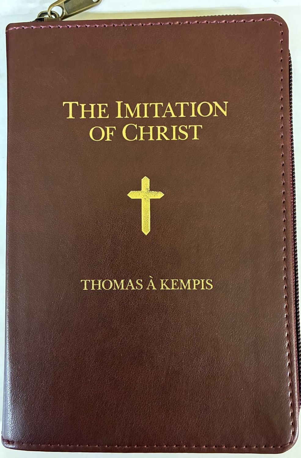 The Imitation of Christ, by Thomas À Kempis (New, Zipper Edition)