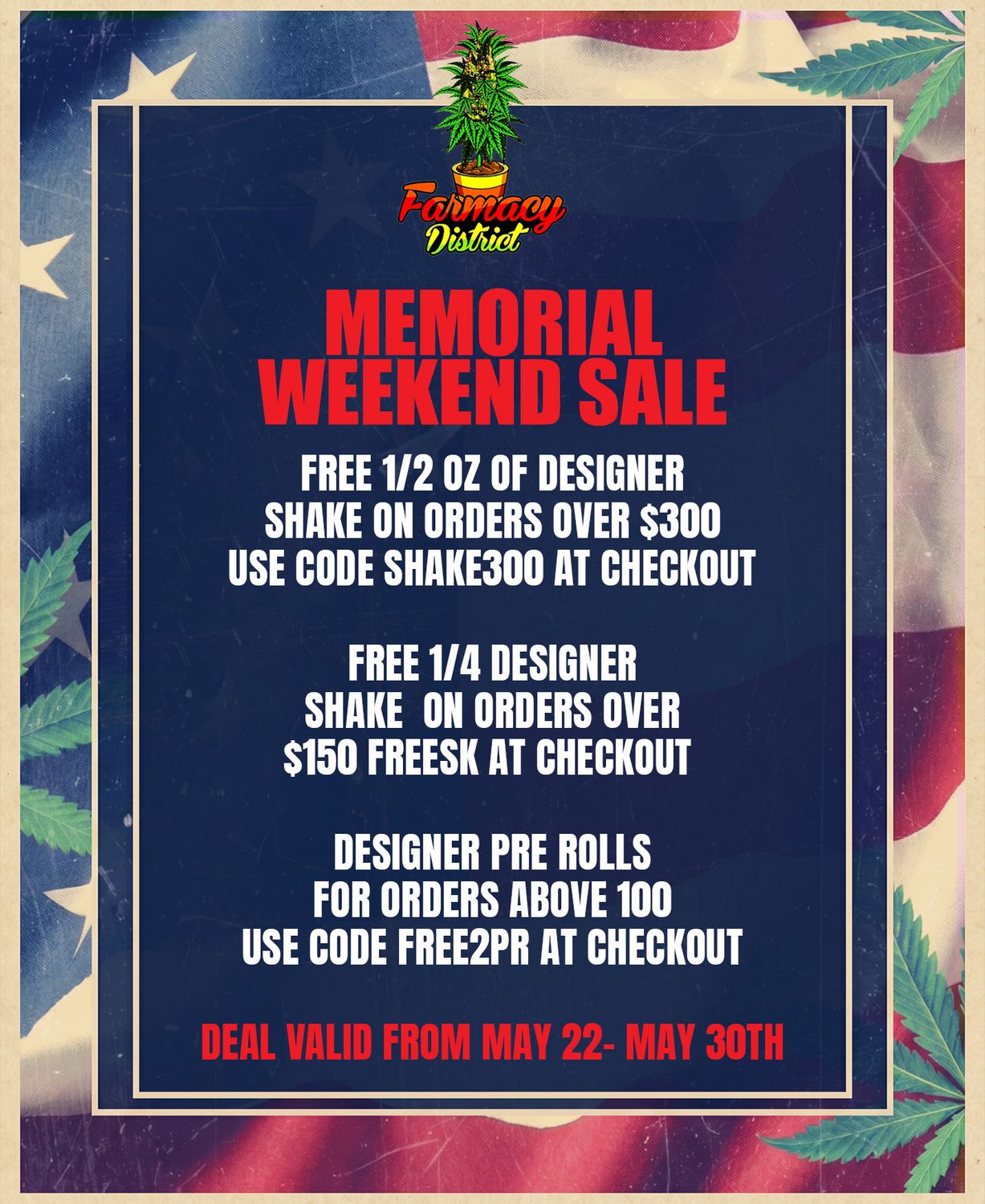 MEMORIAL WEEKEND SALE MEMORIAL WEEKEND SALE