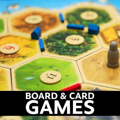 - Board & Card Games