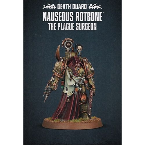 Death Guard: Nauseous Rotbone The Plague Surgeon