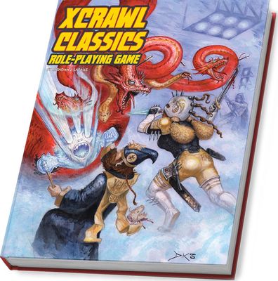 Xcrawl Classics RPG Core Rulebook Xcrawl Classics RPG Core Rulebook