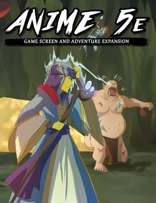 Anime 5E: GM Screen & Adventure