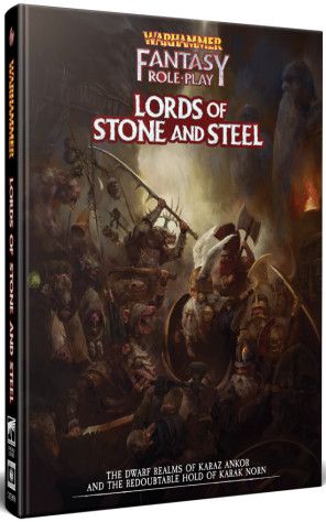 Warhammer Fantasy RPG: Lords of Stone and Steel Warhammer Fantasy RPG: Lords of Stone and Steel