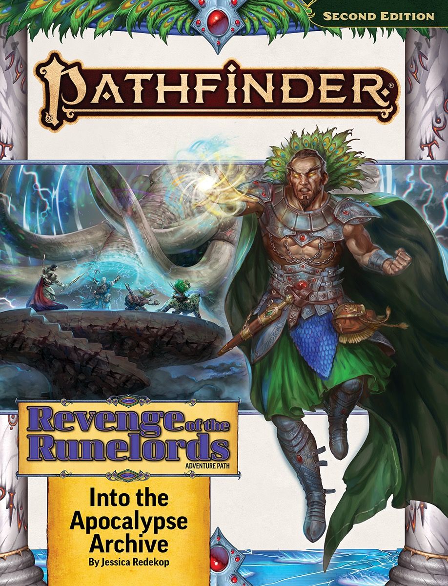 Pathfinder RPG: Adventure Path - Revenge of the Runelords 3 of 3 - Into the Apocalypse Archive