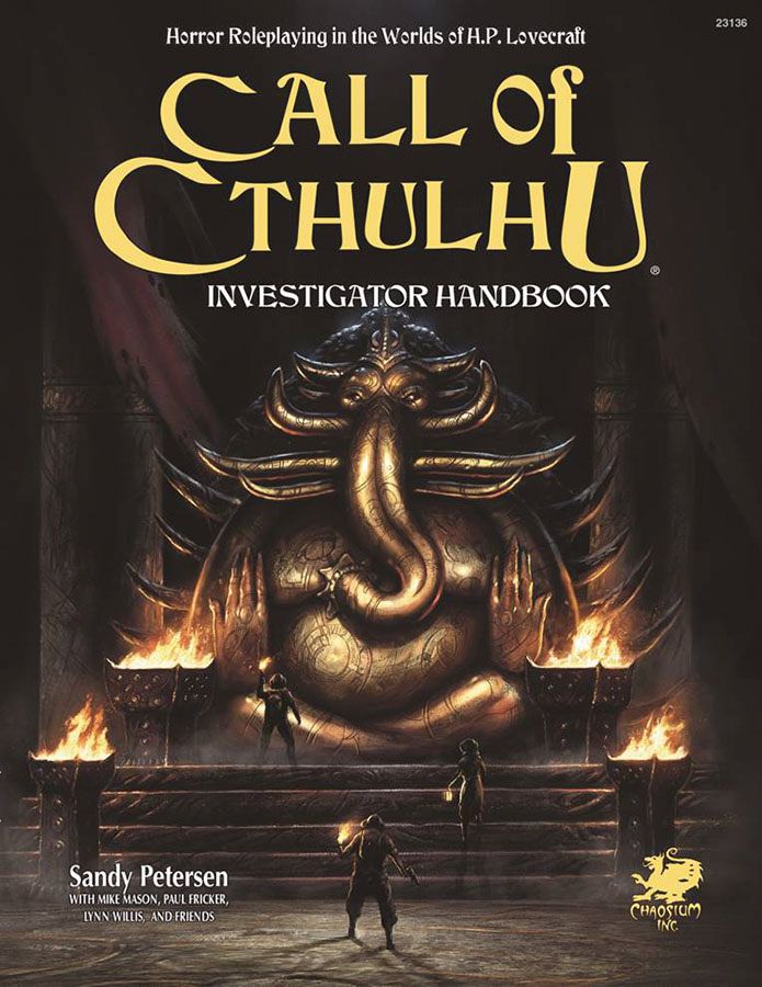 Call of Cthulhu: Investigator Handbook 7E Call of Cthulhu: Investigator Handbook 7E