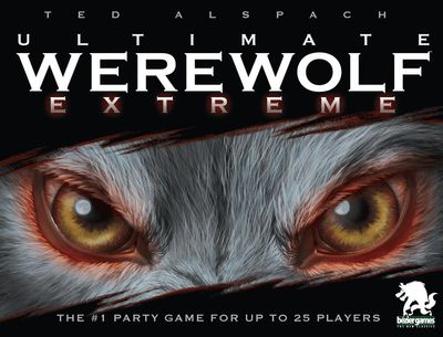 Ultimate Werewolf Extreme Ultimate Werewolf Extreme