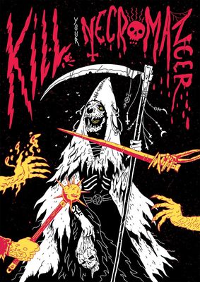 Kill Your Necromancer (MO-RK BORG)