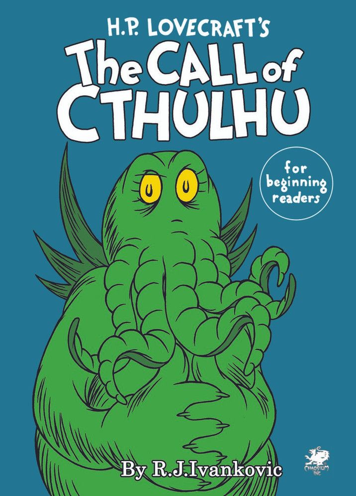 H.P. Lovecraft's the Call of Cthulhu for Beginning Readers H.P. Lovecraft's the Call of Cthulhu for Beginning Readers