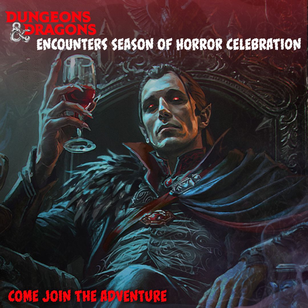 D&D Encounters Season of Horror Celebration One-Shot