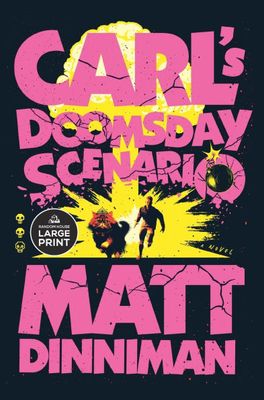 Dungeon Crawler Carl 2 Carl's Doomsday Scenario LP