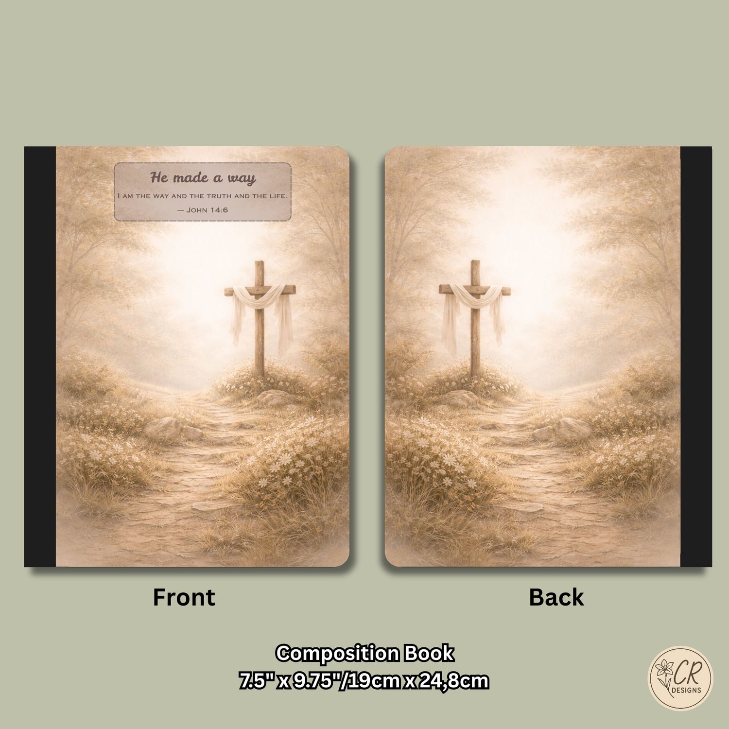 He made a way Composition Notebook