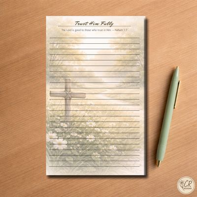 Trust Him Fully Notepad
