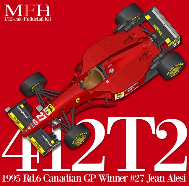 1/12 kit to assemble - FERRARI 412T2 GP CANADA 1995 ALESI/BERGER - model factory hiro K852