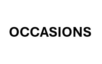 OCCASIONS