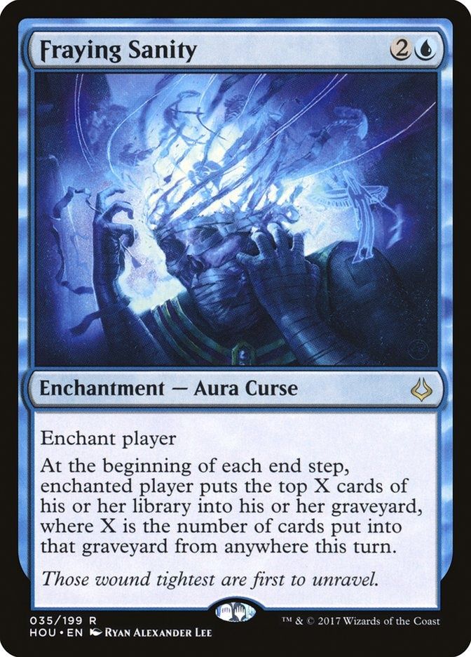 Fraying Sanity  (HOU)
